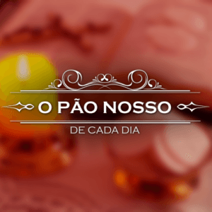 O Pão Nosso