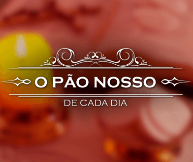 O Pão Nosso