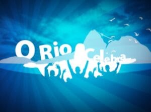 O Rio Celebra