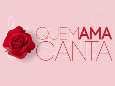 Quem ama canta