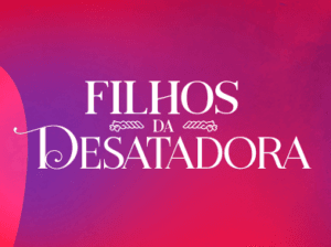 Filhos da Desatadora