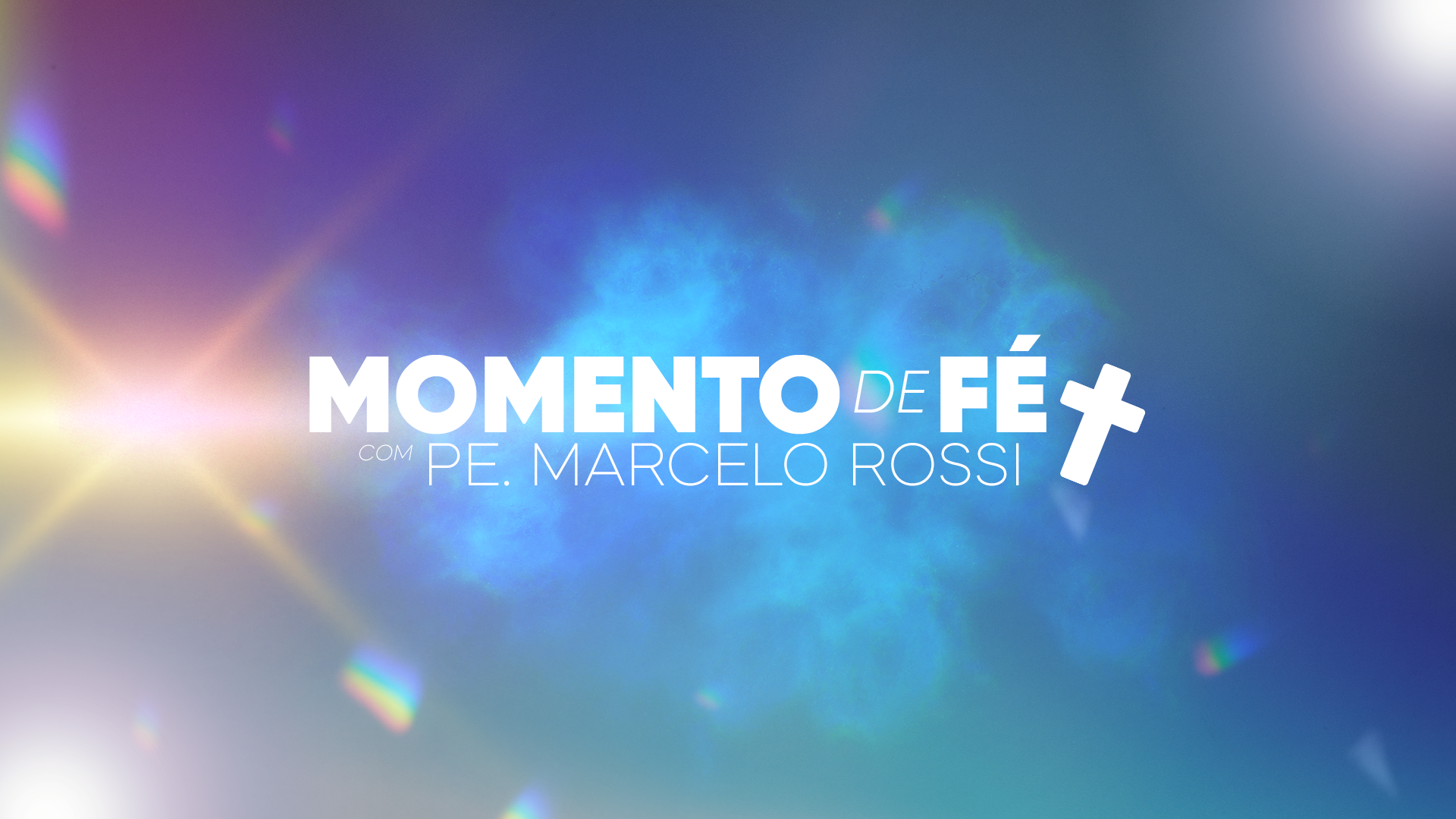 Momento de Fé com Pe. Marcelo Rossi