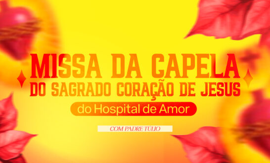 Santa Missa da Capela do Sagrado Coração de Jesus