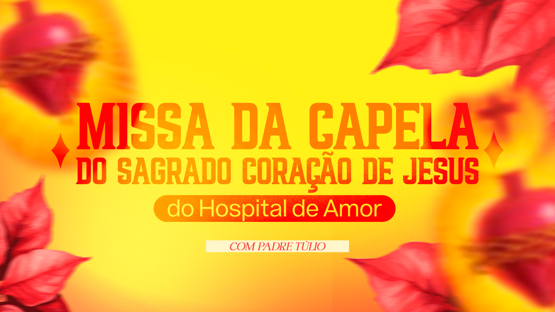 Santa Missa da Capela do Sagrado Coração de Jesus