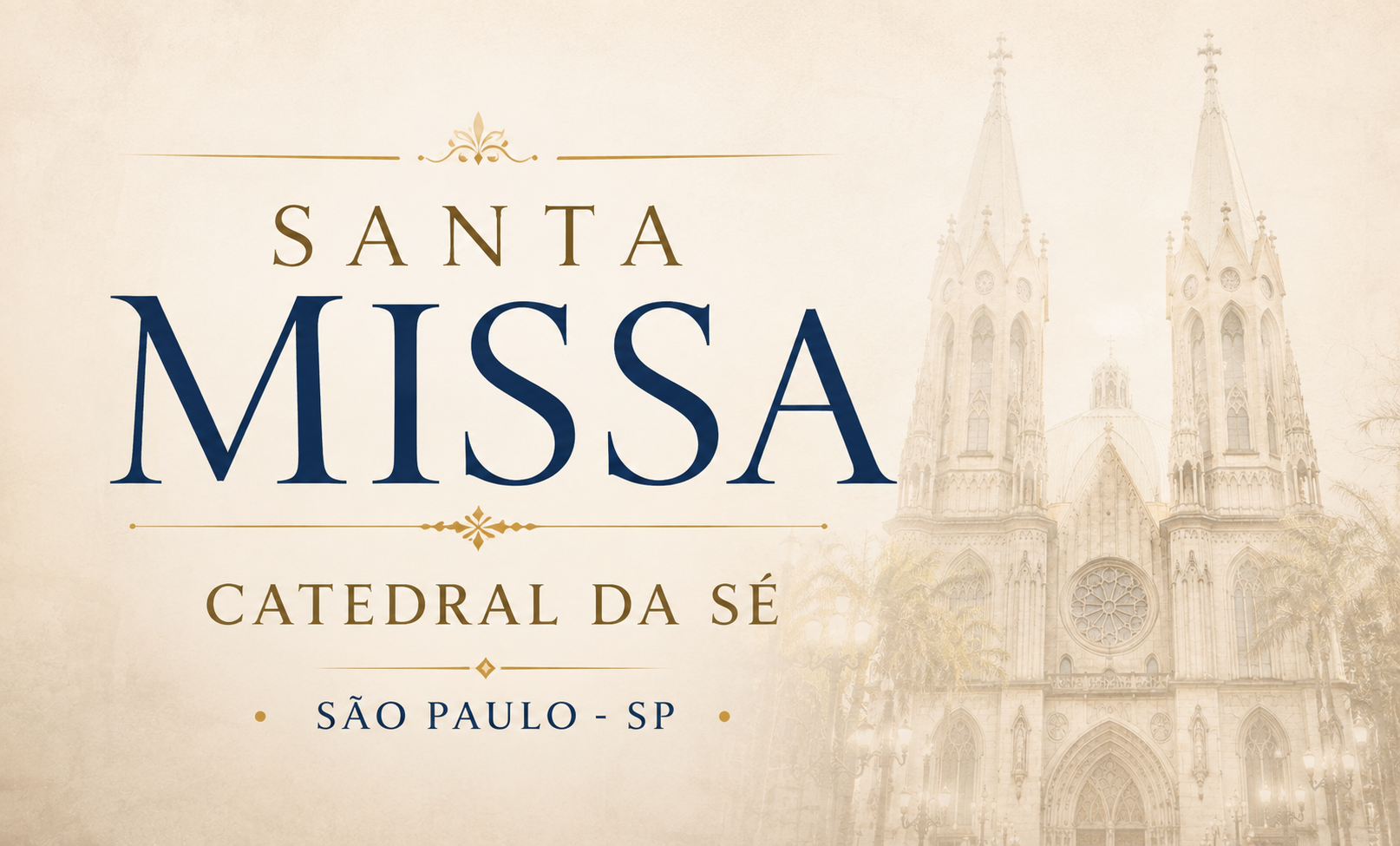Santa Missa na Catedral da Sé em São Paulo